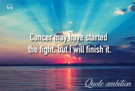 Positive message for cancer patient. Best 107 Inspirational Cancer Quotes (TOP LIST)