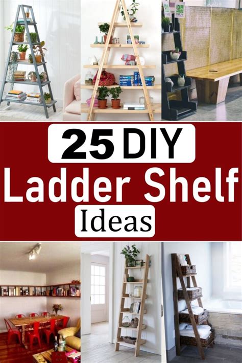 25 Diy Ladder Shelf Plans You Can Build Craftsy
