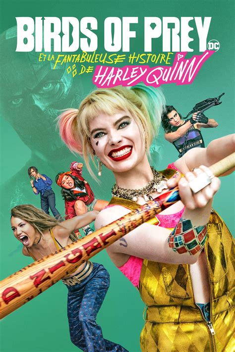 Birds Of Prey Et La Fantabuleuse Histoire De Harley Quinn 2020 En