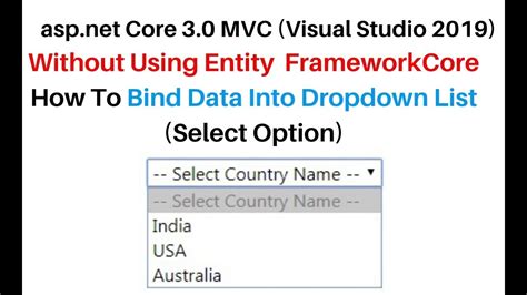 ASP NET Core Mvc Without Entity Framework Binding Dropdown List VS2019