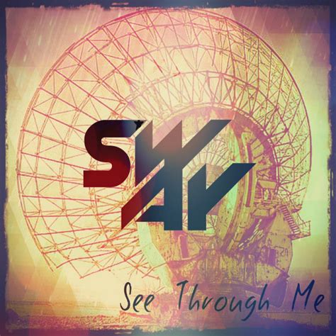 See Through Me Single By Sway Spotify