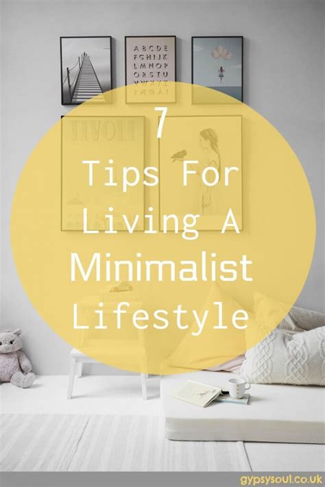 7 Tips For Living A Minimalist Lifestyle