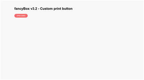 Fancybox V32 Custom Print Button