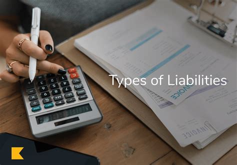 Types Of Liabilities And How They Affect Your Small Business