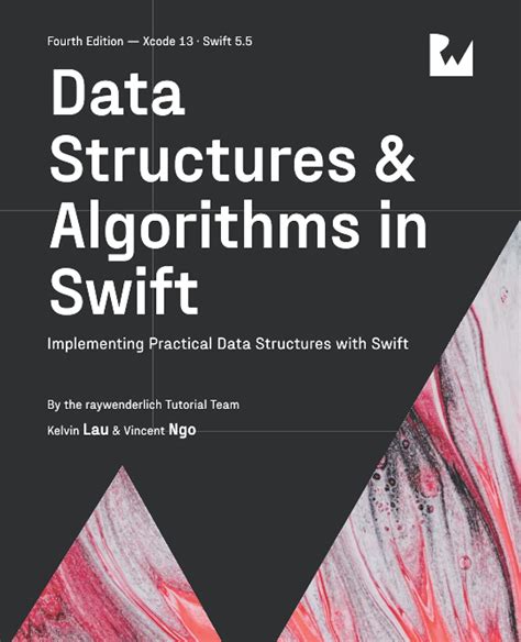 Data Structures And Algorithms In Swift Implementing Practical Data