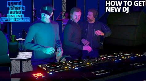 Gta 5 How To Get New Dj Tale Of Us After Hours Dlc Nightclub Youtube