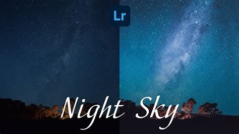 How To Edit Night Sky In Lightroom Astrophotography Preset