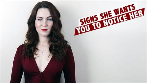 Signs She Wants You To Notice Her Youtube
