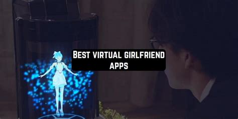 18 best virtual girlfriend apps in 2021