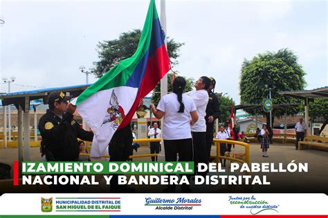 Izamiento Dominical Del PabellÓn Nacional Y Bandera Distrital Municipalidad Distrital De San