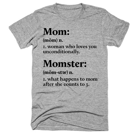 Mom Woman Who Loves You Unconditionally Momster What Happens To Mom