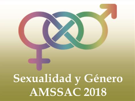 X Congreso Amssac 2018 Sexualidad Y GÉnero Amssac Asociación