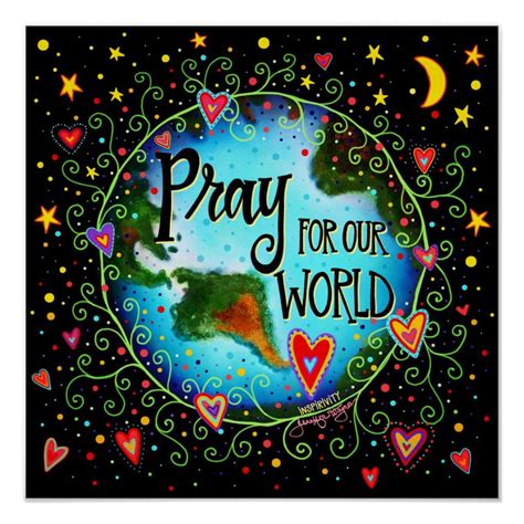 Pray For Our World Poster In 2021 Pray For Us Pray For