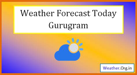 Gurugram Weather Today And Tomorrow 2024