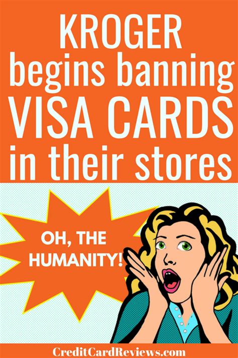 Bank ranked 10th out of 11 national card issuers and scored well below average.﻿﻿ customer service is available via secure messaging when you log into your online account. Kroger Begins Banning Visa Cards in Their Stores - CreditCardReviews.com | Visa card, Money ...