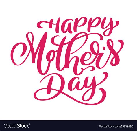 Happy Mothers Day Text Handwritten Lettering On Vector Image