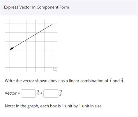 Solved Express Vector In Component Form Q Write The Vector
