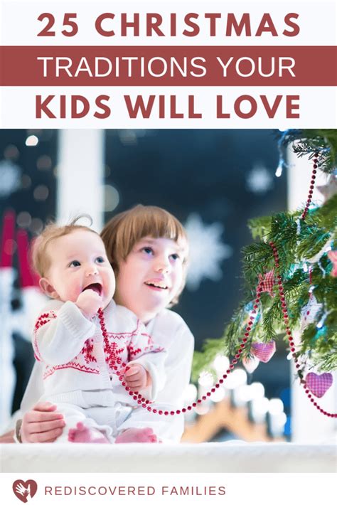 25 Simple Christmas Traditions Your Kids Will Really Love