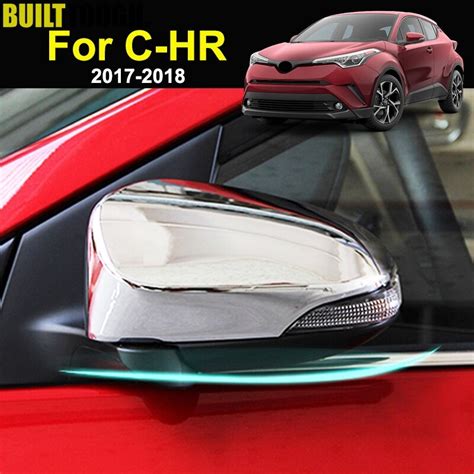For Toyota C Hr Chr 2017 2019 Chrome Rear View Side Door Mirror Cover