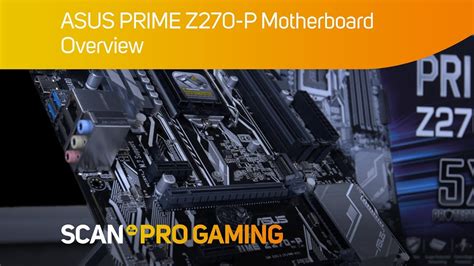 Asus Prime Z270 P Motherboard Overview Youtube