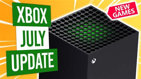 Xbox Update July 2020 Youtube