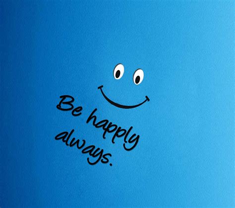Quotes About Be Happy Always 370 Quotes