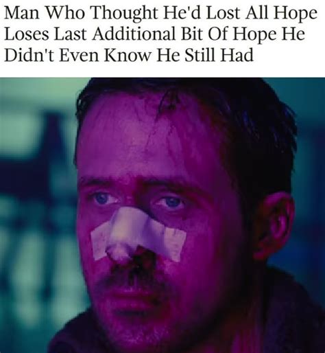 Blade Loser Man Loses Last Bit Of Hope Know Your Meme