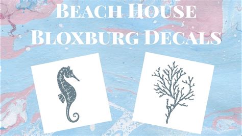 Decals Codes Beach Island Themed Decals Ids Bloxburg Roblox Youtube