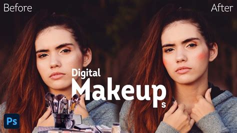 Digital Makeup In Photoshop Cc Photoshop Tutorial Makeup Tutorial