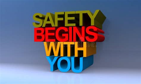 Safety Begins With You On Blue Stock Illustration Illustration Of
