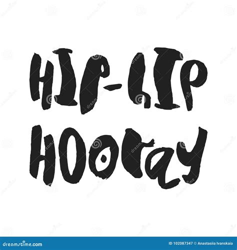 Hip Hip Hooray Handdrawn Lettering Vector Illustration