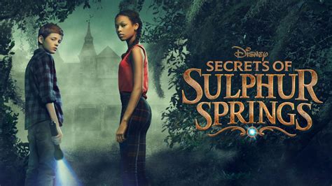 Watch Secrets Of Sulphur Springs Full Episodes Disney