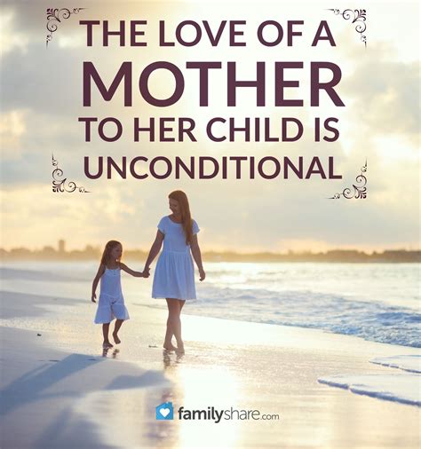 55 Unconditional Love For Child Quotes