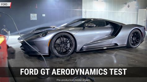 Ford Gt Aerodynamics Test Autoblog Minute