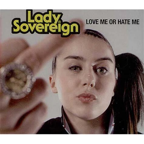 Lady Sovereign Love Me Or Hate Me Clean Version Uk Promo Cd Single