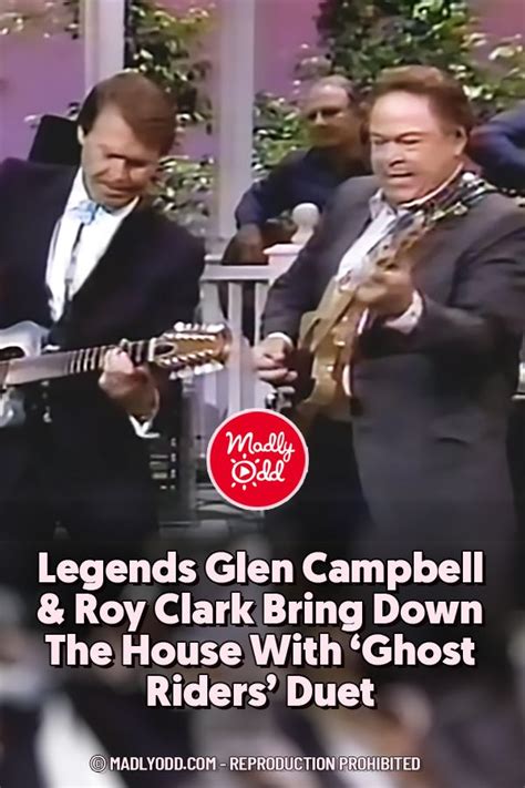 Legends Glen Campbell And Roy Clark Bring Down The House With ‘ghost