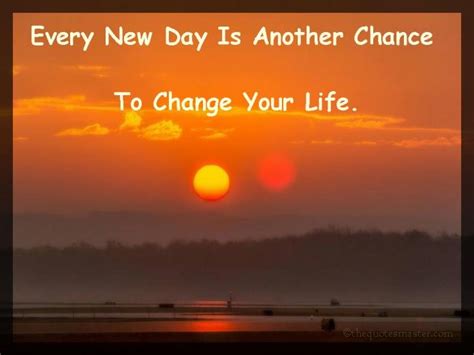 Every New Day Is Another Chance