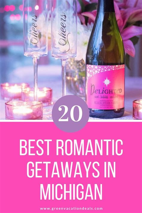 Find Out What The Best Romantic Getaways In Michigan Are Great Ways To