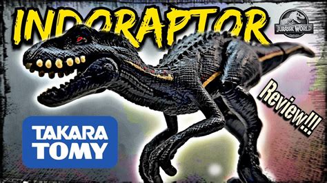 Takara Tomy Jurassic World Indoraptor Review Youtube