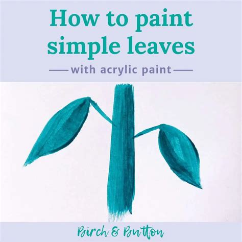 28 How To Paint Leaves With Acrylic 122023 Ôn Thi Hsg
