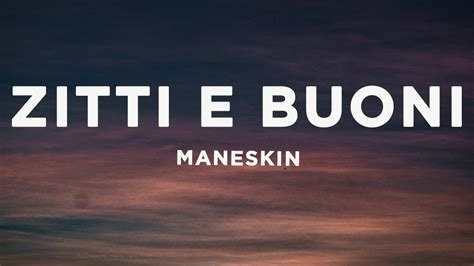 Måneskin Zitti E Buoni Lyricstesto With English Translation