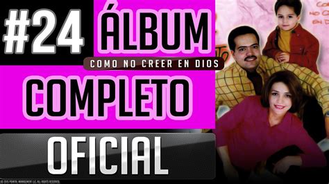 Pahola Marino 24 Como No Creer En Dios Album Completo Oficial