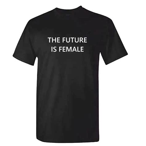 The Future Is Female Tshirt Feminism Protest Top Unisex Feminist T Shirt Free Shipping Cheap Tee