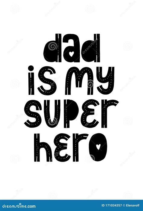 Dad is My Super Hero Typography. Newborn Card. Banner for Gift Stock