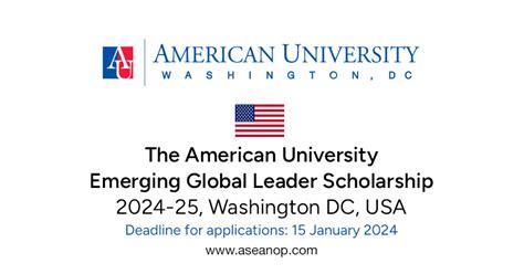 The American University Emerging Global Leader Scholarship 2024 25
