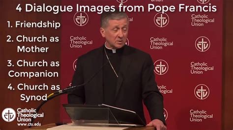 Cupich On Dialogue In The Key Of Francis Youtube