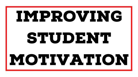 Improving Student Motivation Youtube