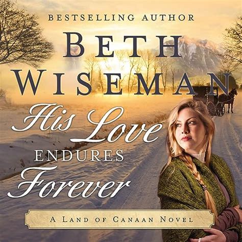 his love endures forever by beth wiseman audiobook