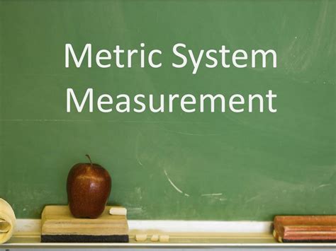 Ppt Metric System Measurement Powerpoint Presentation Free Download