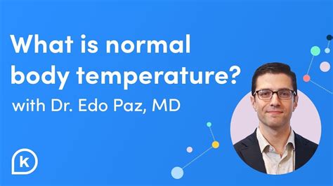 Normal Body Temperature And Body Temp Ranges To Be Concerned With